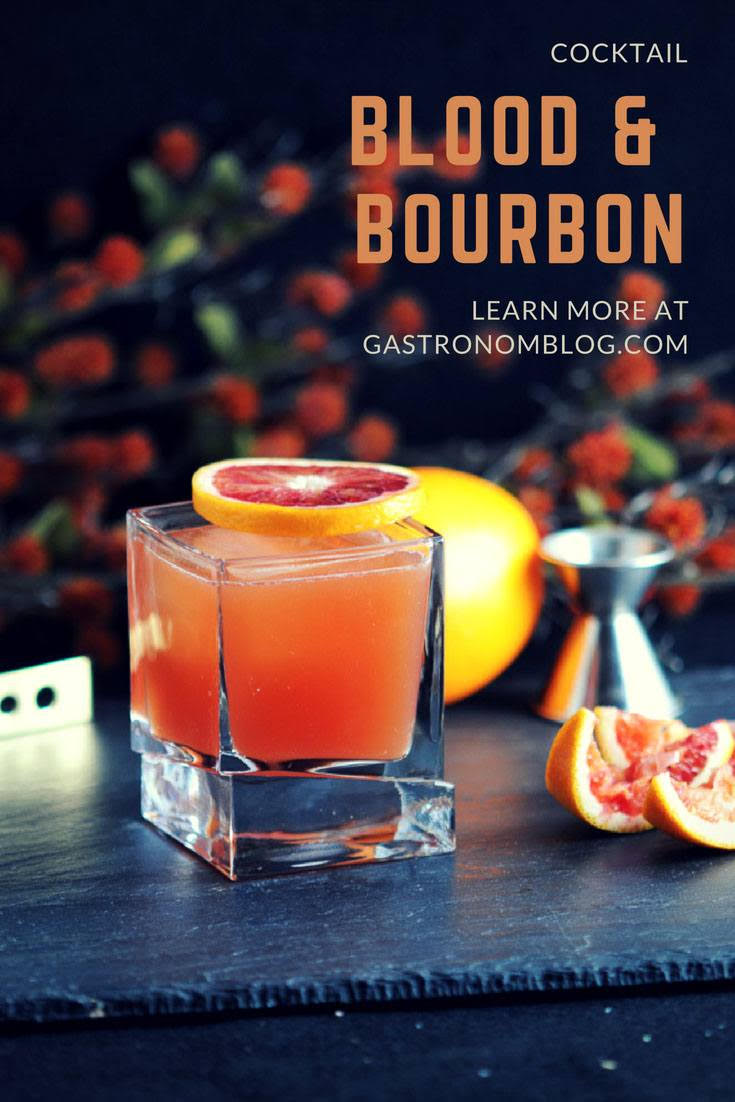 Blood and Bourbon Blood Orange & Bourbon Cocktail, perfect for winter
