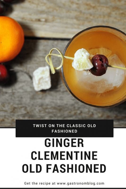 Ginger Clementine Old Fashioned Cocktail - clementines, rye whiskey, brandied cherries, ginger, bitters