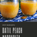 Datil Peach Frozen Margarita