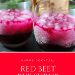Beet Shrub Rye Cocktail - red cocktails in glasses with crushed ice. Whiskey bottle behind.