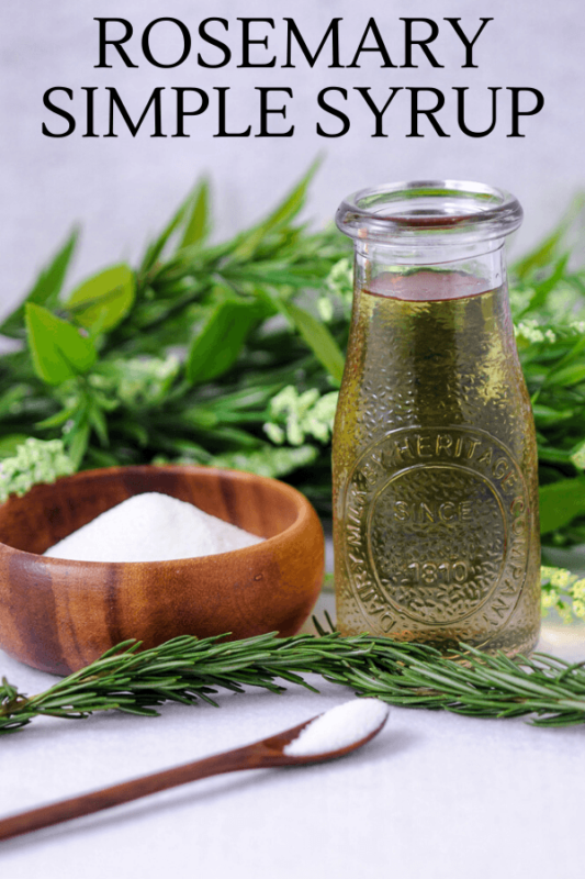 Rosemary Simple Syrup for Cocktails, Mocktails and Drinks