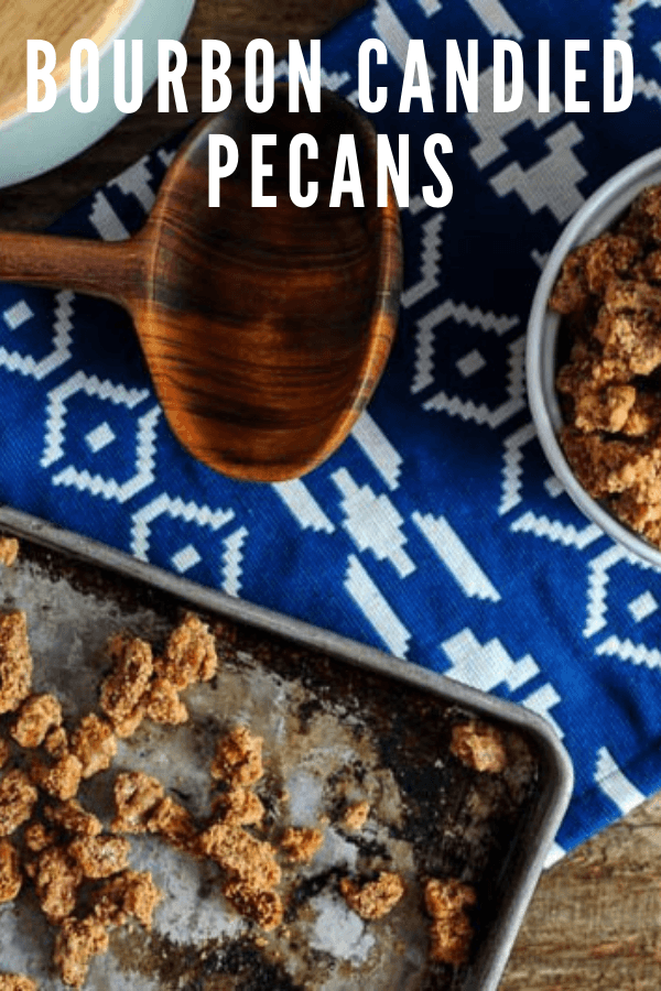 Bourbon Candied Pecans Pecan Recipes Gastronom Cocktails
