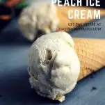 Peach Bourbon No Churn Ice Cream in cones on a slate