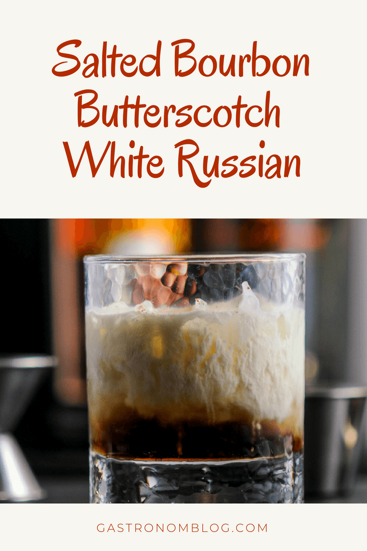 Salted Butterscotch White Russian Cocktail Gastronom Cocktails