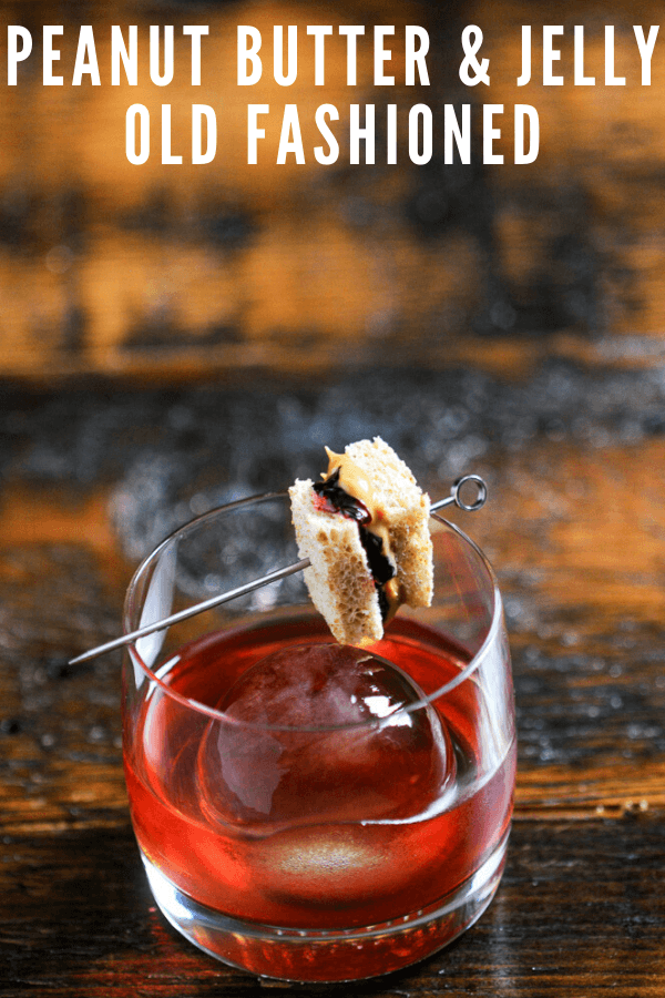 PB & J Cocktail Peanut Butter Whiskey Gastronom Cocktails