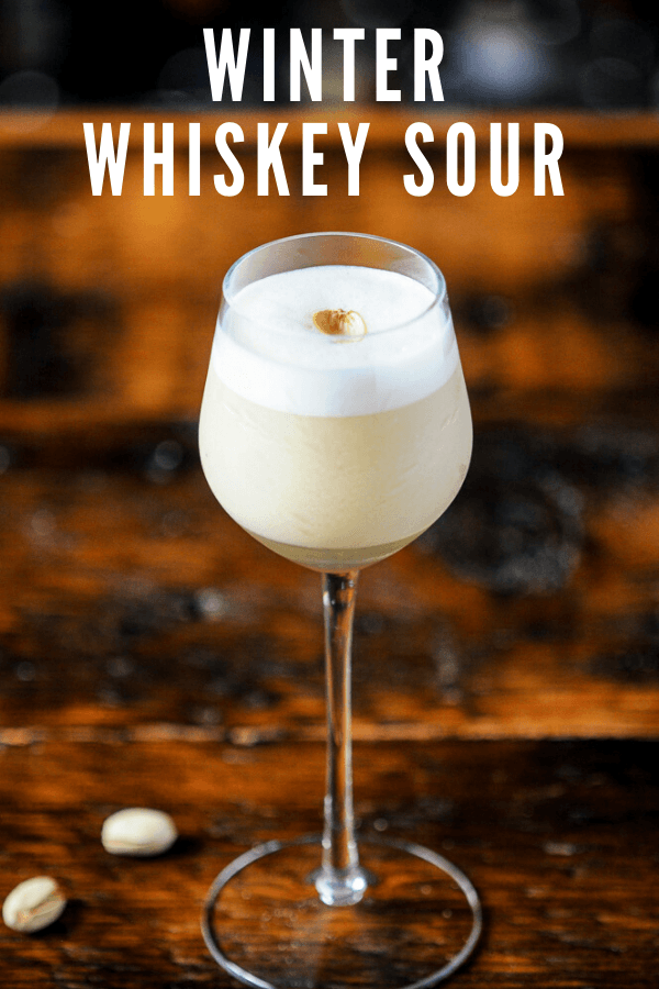 Winter Whiskey Sour Pistachio Cocktails Gastronom Cocktails