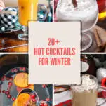 4 pictures of hot cocktails in a collage