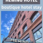 outside of brick Hewing Hotel Minneapolis
