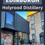 outside of Holyrood Distillery, stone and metal building