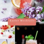 Collage of 80+ spring non-alcoholic Easter drinks! bright colors and many different drinks