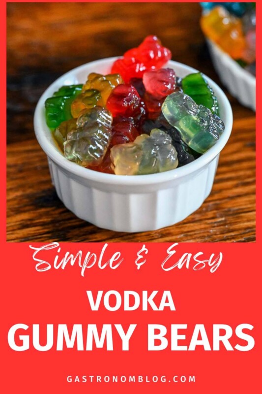 How to Make Easy Vodka Gummy Bears Gastronom Cocktails