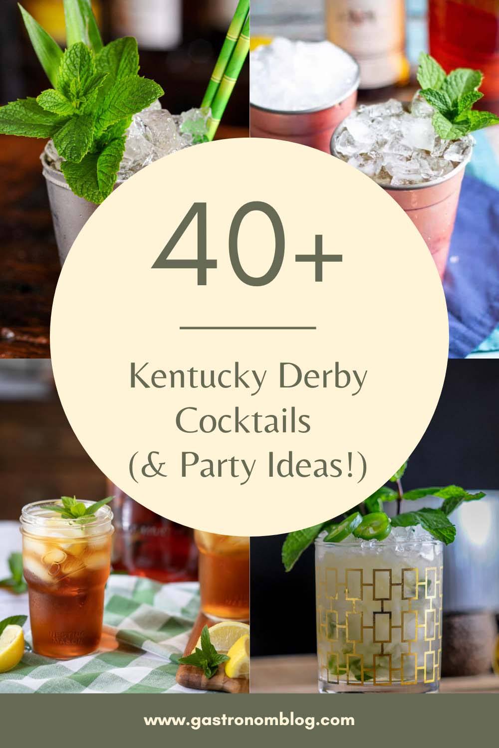 Signature Drinks for the Kentucky Derby Gastronom Cocktails