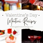 collage of Valentine's Day Martini Recipes