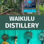 blue and black sign at Waikulu Distillery on Maui and harvesting tools on green wall at Waikulu Distillery on Maui