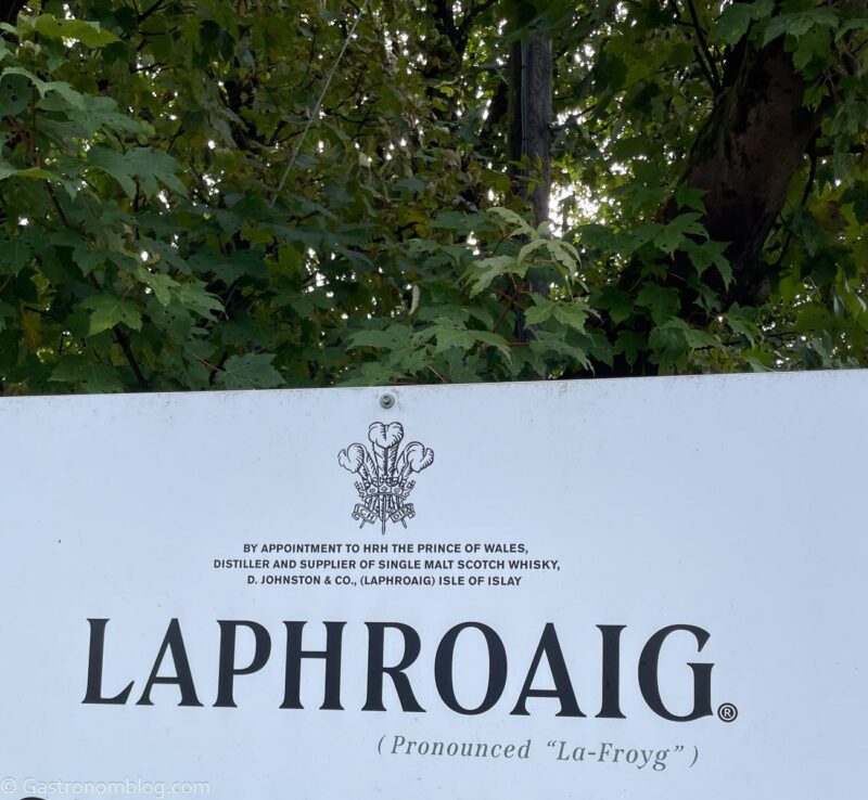 White Laphroaig Sign at Laphroaig Distillery