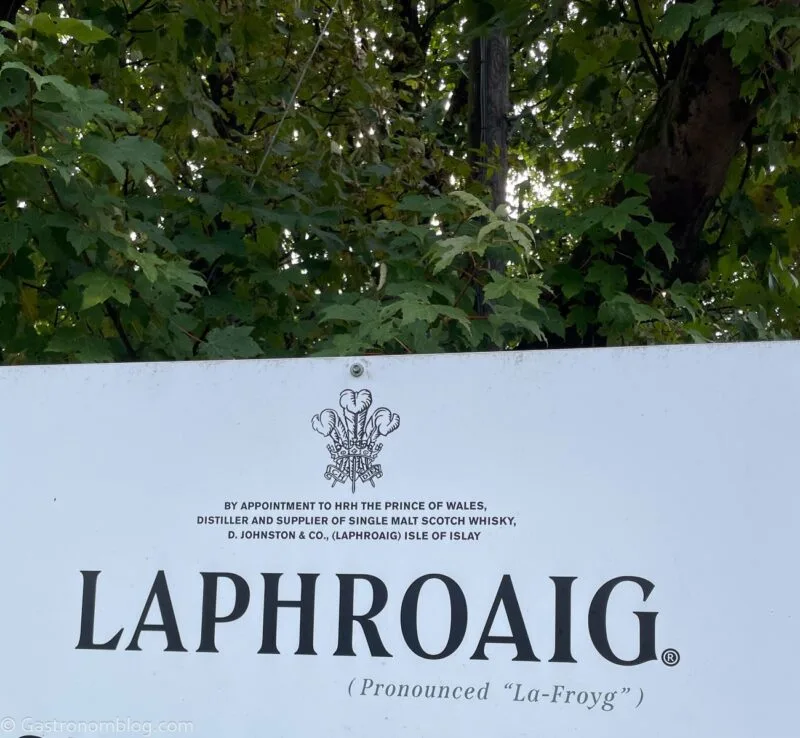 White Laphroaig Sign at Laphroaig Distillery